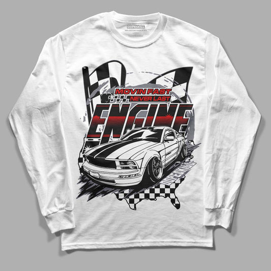 Fire Red 9s DopeSkill Long Sleeve T-Shirt ENGINE Tshirt Graphic- White 