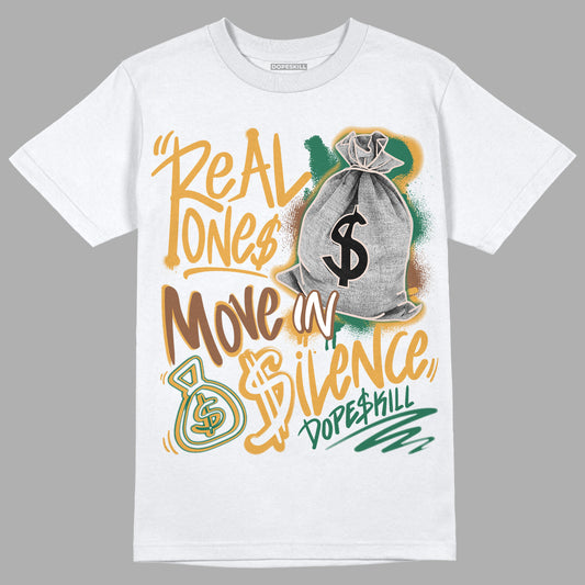 Safari Dunk Low DopeSkill T-Shirt Real Ones Move In Silence Graphic - White 