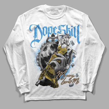 SB Dunk Low Homer DopeSkill Long Sleeve T-Shirt Money Loves Me Graphic - White