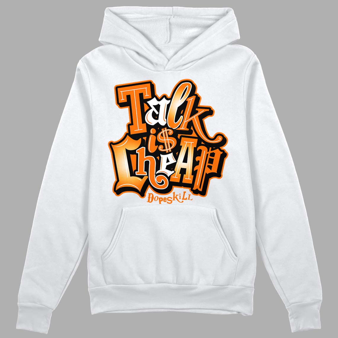 Wmns Dunk Low 'Magma Orange DopeSkill Hoodie Sweatshirt Talk Is Chip Graphic Streetwear - White