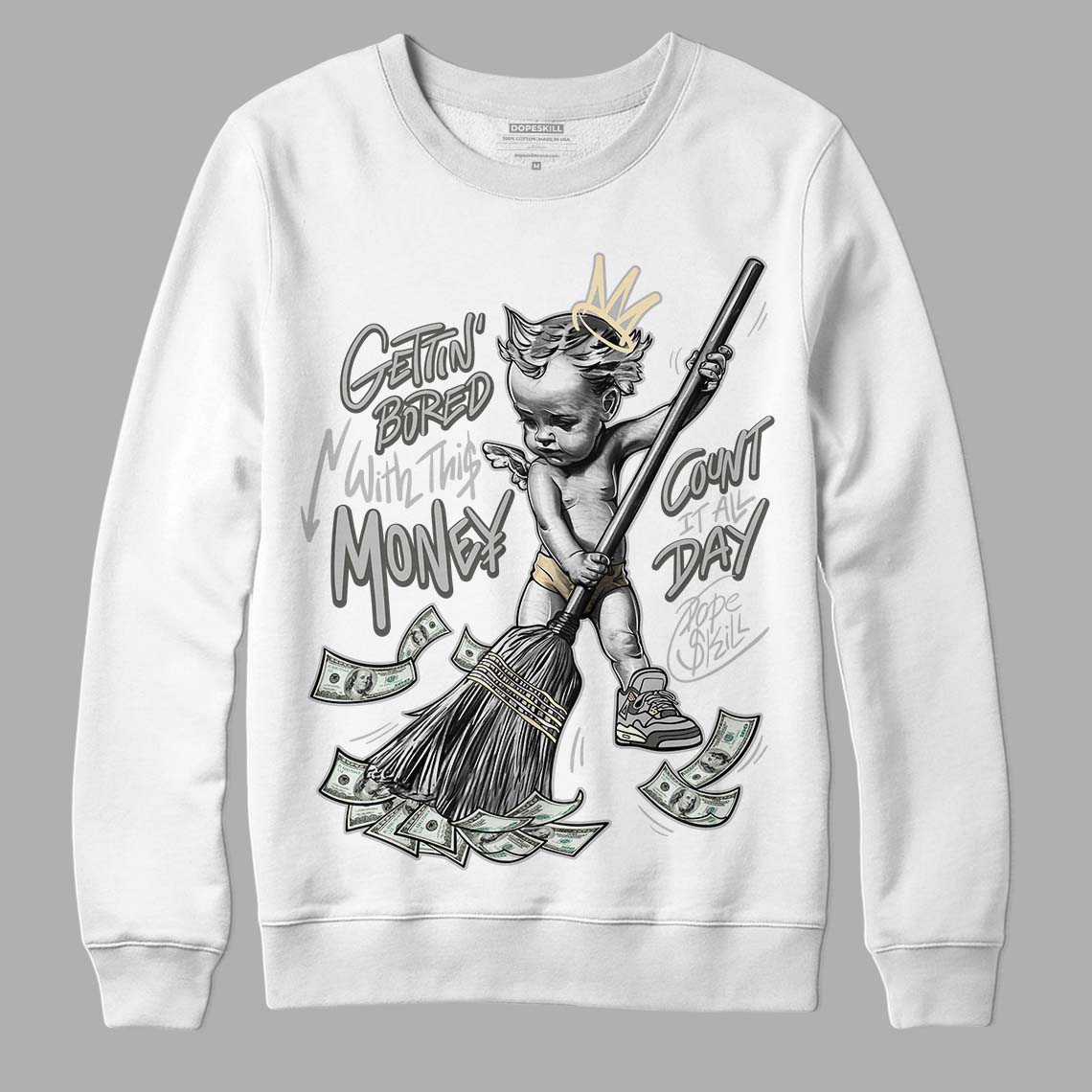  Jordan 4 Retro SE Craft Photon Dust DopeSkill Sweatshirt Gettin Bored With This Money Graphic Streetwear - White 