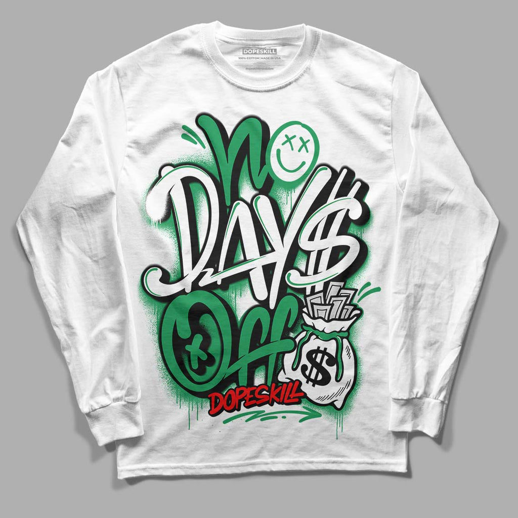 Jordan 6 Rings "Lucky Green" DopeSkill Long Sleeve T-Shirt No Days Off Graphic Streetwear - White