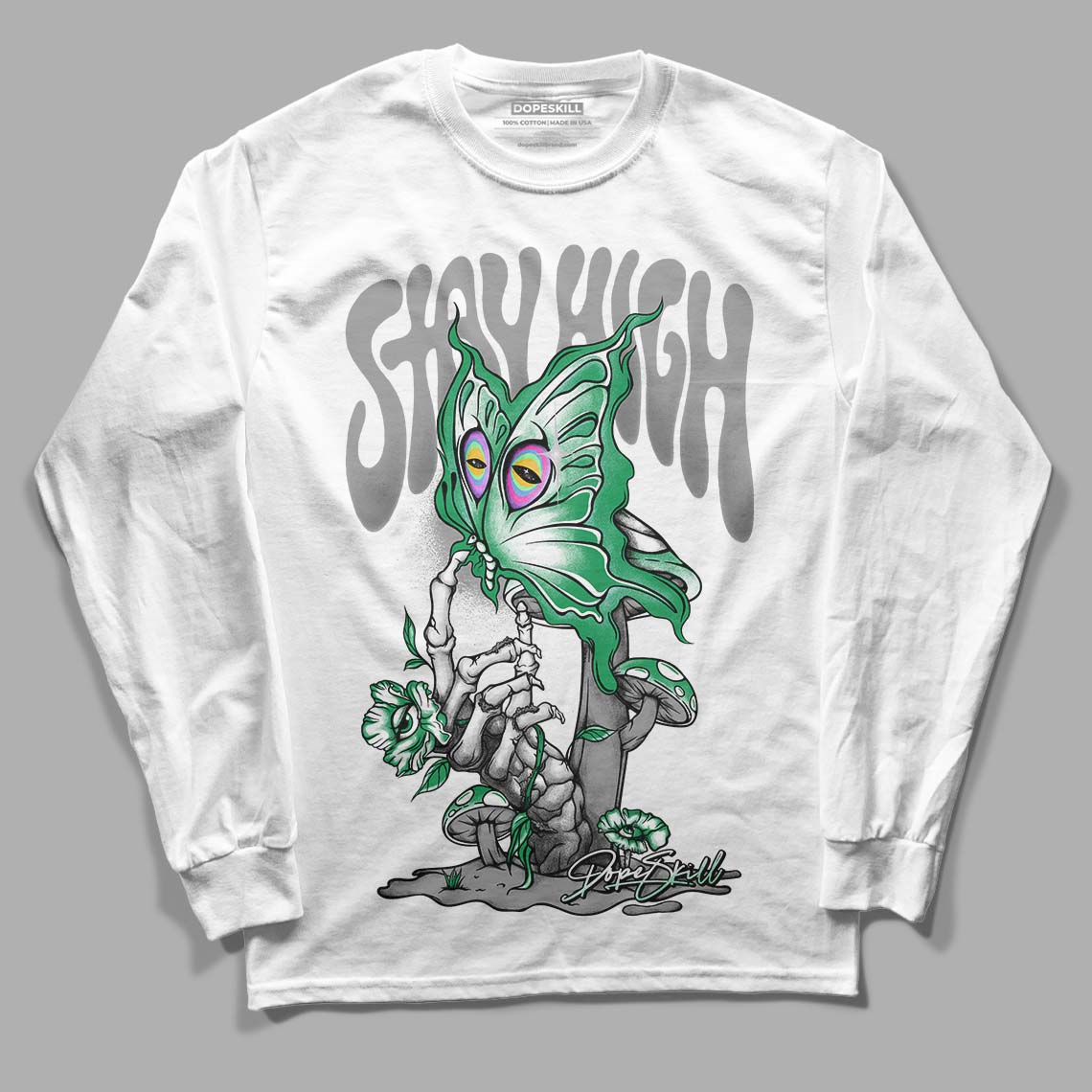 Jordan 3 WMNS “Lucky Green” DopeSkill Long Sleeve T-Shirt Stay High Graphic Streetwear - White