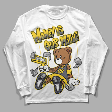 Lightning 4s DopeSkill Long Sleeve T-Shirt Money Is Our Motive Bear Graphic