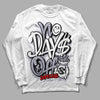 Jordan 13 Retro 'Black Flint' DopeSkill Long Sleeve T-Shirt No Days Off Graphic Streetwear - White