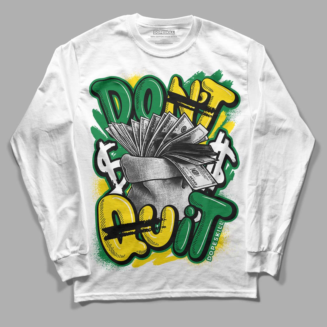 Dunk Low Reverse Brazil DopeSkill Long Sleeve T-Shirt Don't Quit Graphic - White