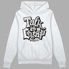 Jordan 1 High 85 Black White DopeSkill Hoodie Sweatshirt Talk Is Chip Graphic Streetwear  - White