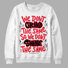  Jordan 4 Red Thunder DopeSkill Sweatshirt Grind Shine Graphic Streetwear - White 