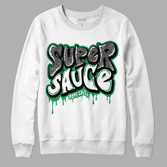 Jordan 3 WMNS “Lucky Green” DopeSkill Sweatshirt Super Sauce Graphic Streetwear - White