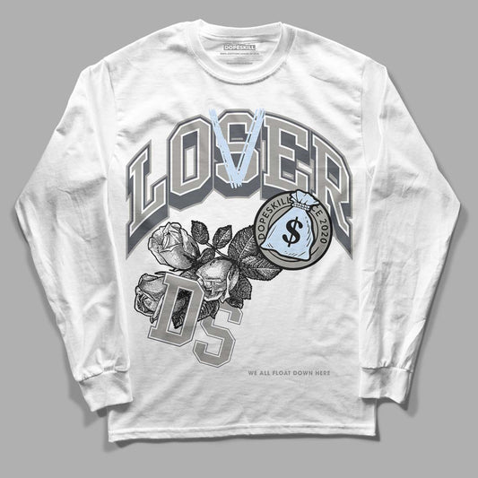 Jordan 6 Retro Cool Grey DopeSkill Long Sleeve T-Shirt Loser Lover Graphic Streetwear - White