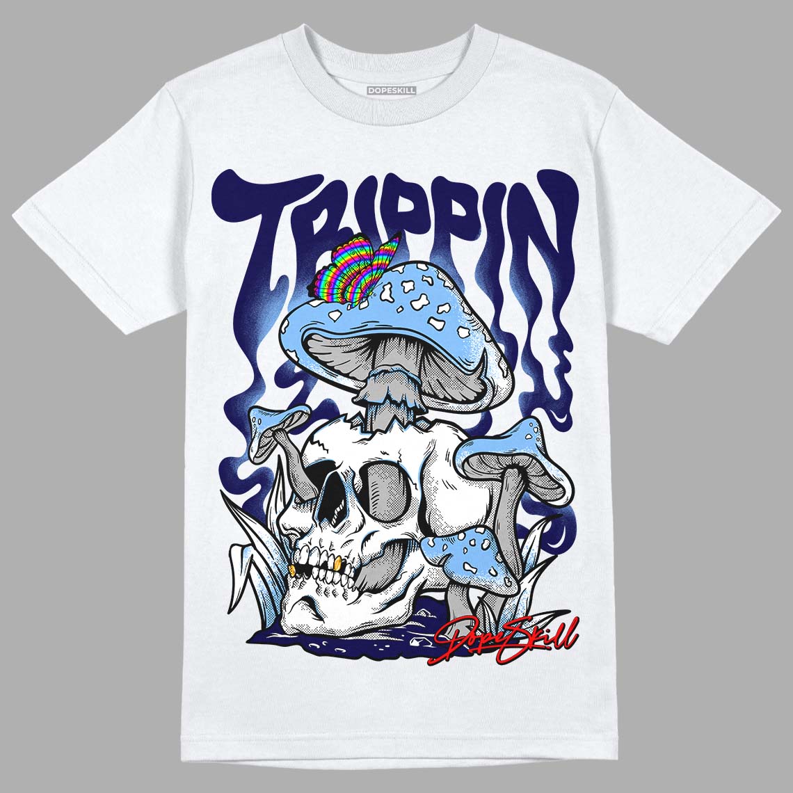 UNC 6s DopeSkill T-Shirt Trippin Graphic - White 