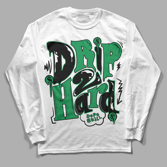 Jordan 1 Low Lucky Green DopeSkill Long Sleeve T-Shirt Drip Too Hard Graphic Streetwear - White