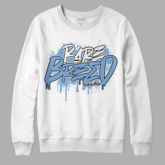 Jordan 5 Retro University Blue DopeSkill Sweatshirt Rare Breed Graphic Streetwear - White 