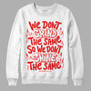 Jordan 11 Retro Cherry DopeSkill Sweatshirt Grind Shine Graphic Streetwear - White 