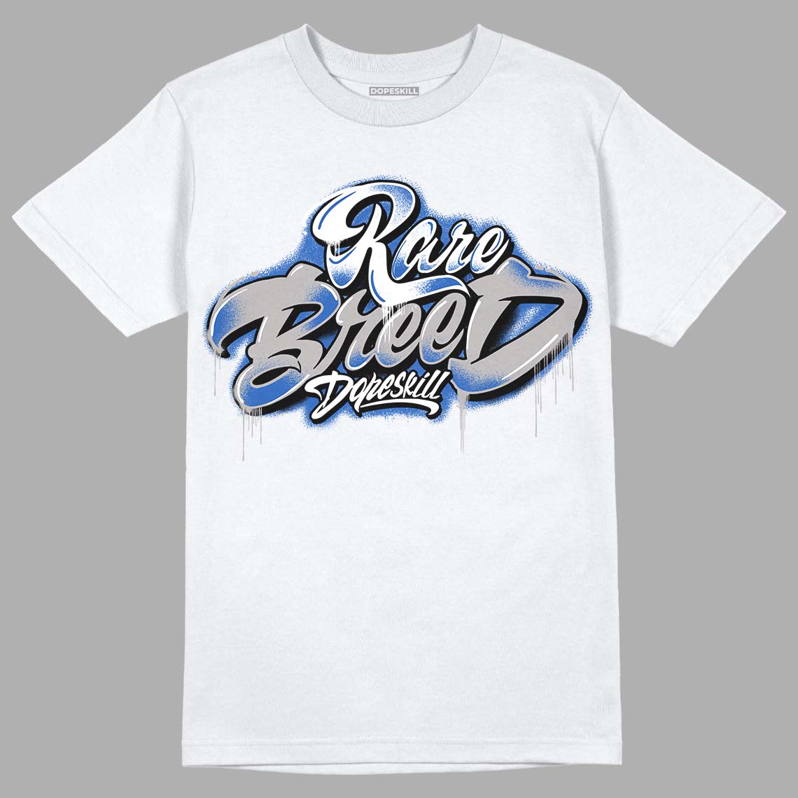 True Blue 1s DopeSkill T-Shirt Rare Breed Type Graphic - White