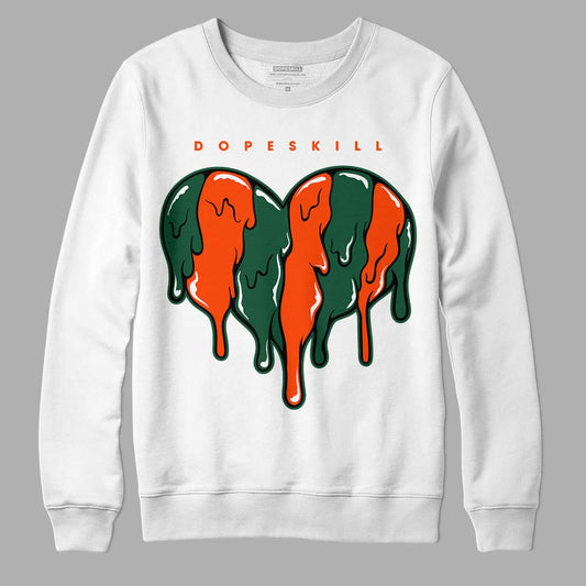 Dunk Low Team Dark Green Orange DopeSkill Sweatshirt Slime Drip Heart Graphic - White