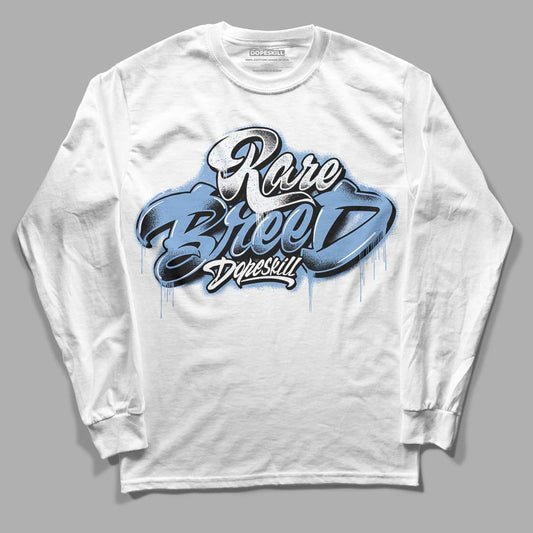 Jordan 5 Retro University Blue DopeSkill Long Sleeve T-Shirt Rare Breed Type Graphic Streetwear - White