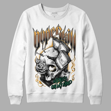 Safari Dunk Low DopeSkill Sweatshirt Money On My Mind Graphic - White 