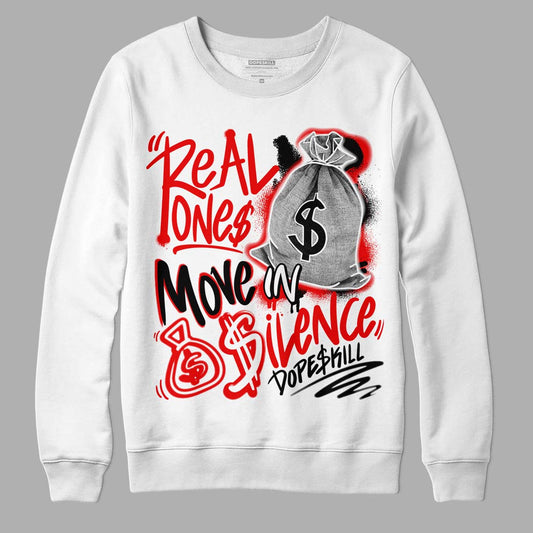 Chicago 2s DopeSkill Sweatshirt Real Ones Move In Silence Graphic - White 