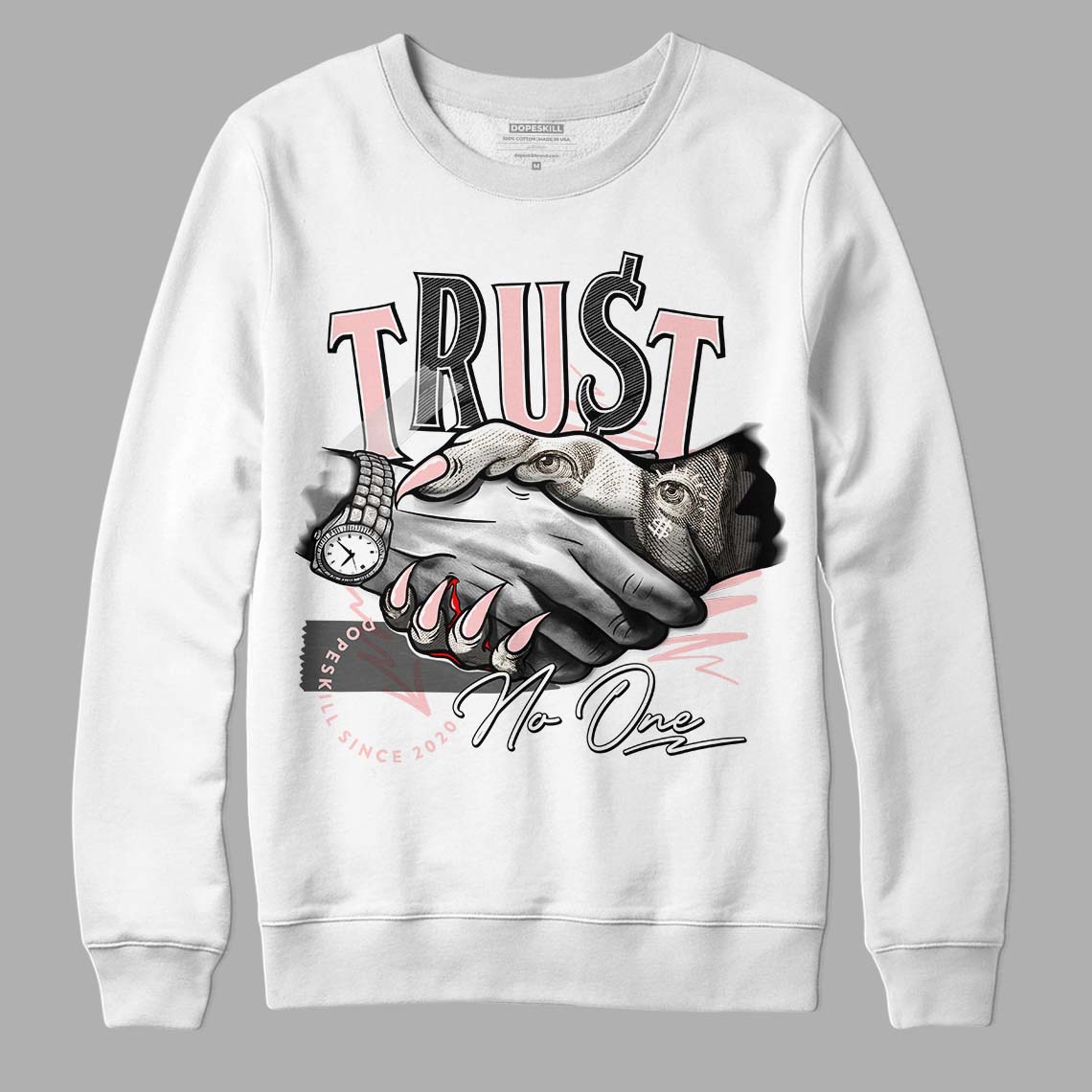 Jordan 1 High OG WMNS Washed Pink DopeSkill Sweatshirt Trust No One Graphic Streetwear - White