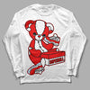 Cherry 11s DopeSkill Long Sleeve T-Shirt Sneakerhead BEAR Graphic - White