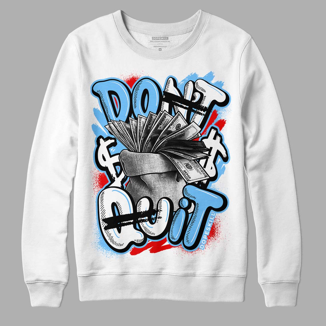 Travis Scott x Jordan 4 Retro 'Cactus Jack' DopeSkill Sweatshirt Don't Quit Graphic Streetwear  - White 