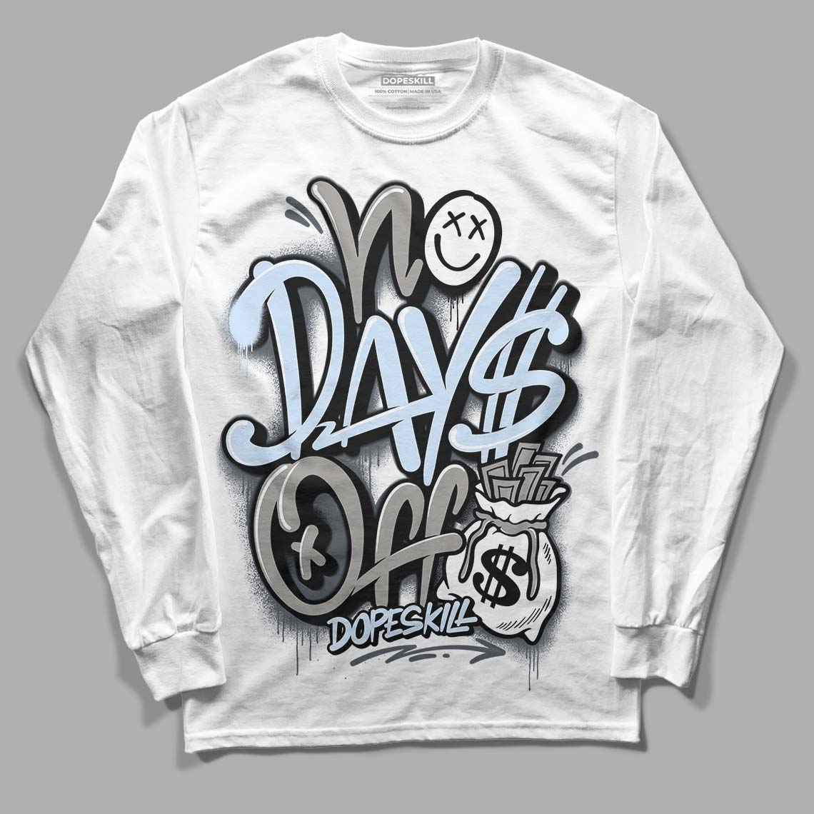 Cool Grey 11s DopeSkill Long Sleeve T-Shirt No Days Off Graphic, hiphop tees, grey graphic tees, sneakers match shirt - White 