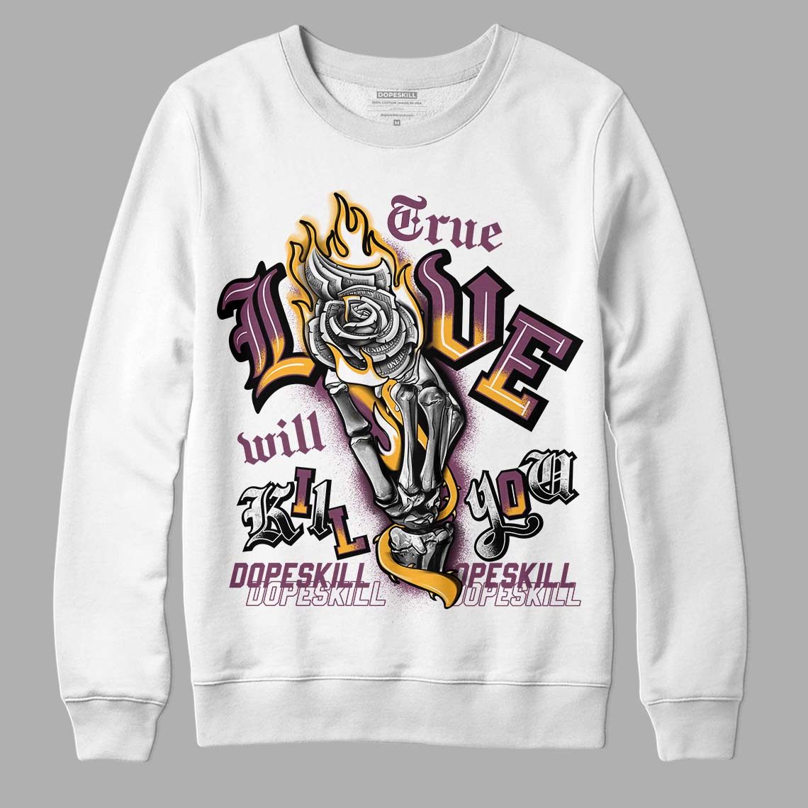 Brotherhood 1s High OG DopeSkill Sweatshirt True Love Will Kill You Graphic - White 