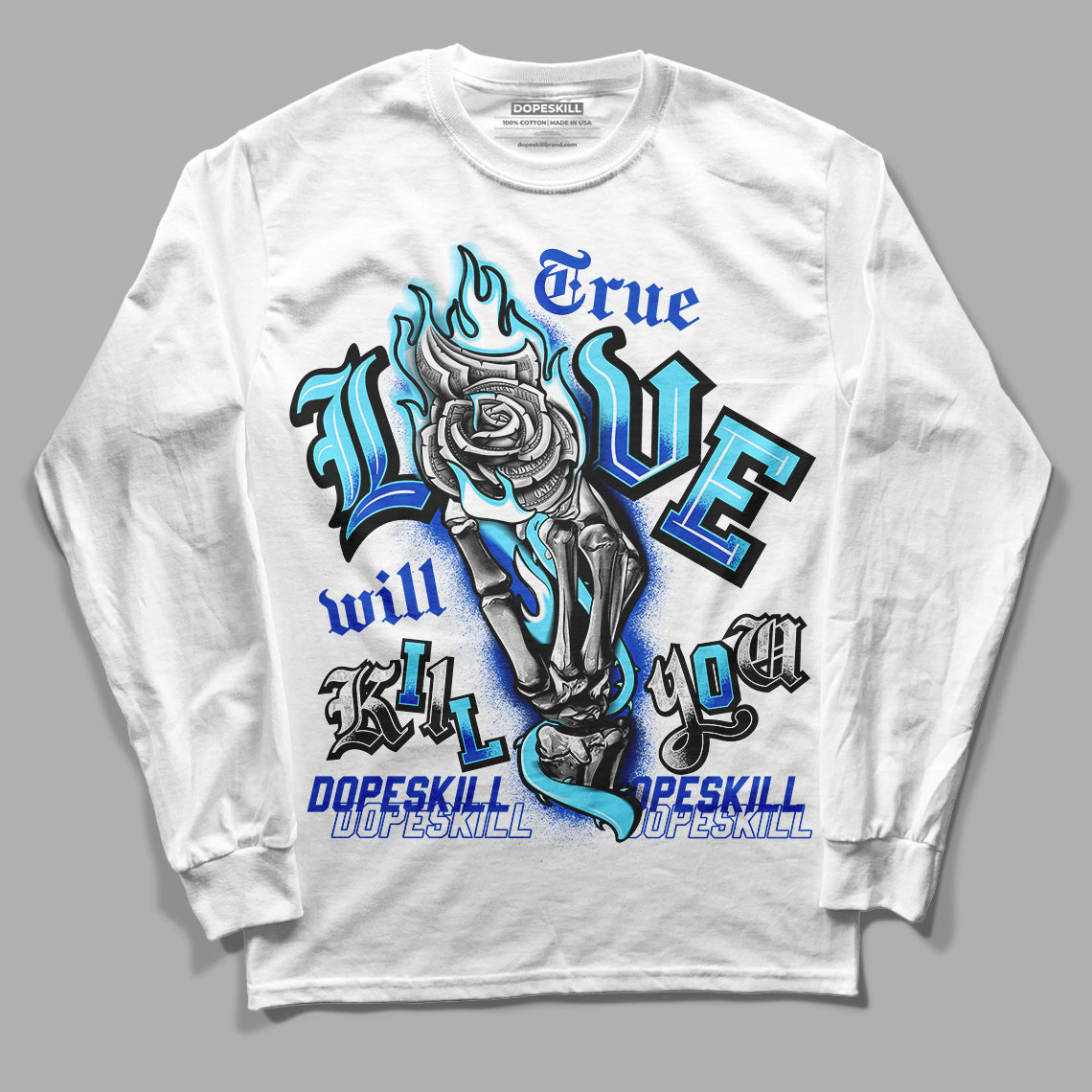 SB Dunk Argon DopeSkill Long Sleeve T-Shirt True Love Will Kill You Graphic - White 