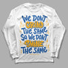 Dunk Blue Jay and University Gold DopeSkill Long Sleeve T-Shirt Grind Shine Graphic Streetwear - White 