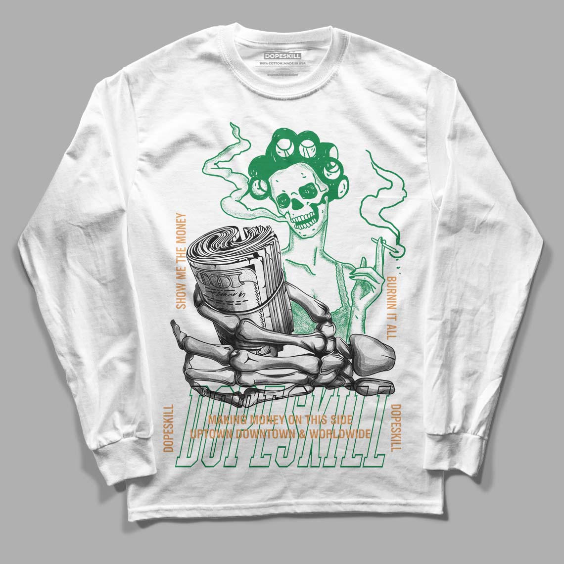 Nike SB x Jordan 4 “Pine Green” DopeSkill Long Sleeve T-Shirt Show Me The Money Graphic Streetwear - White