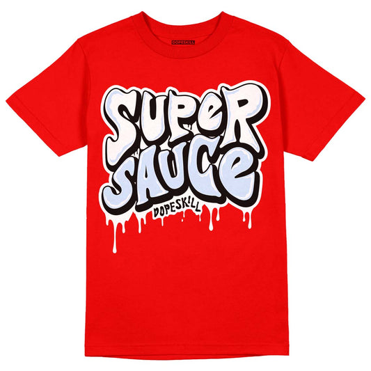 Cherry 11s DopeSkill Varsity Red T-shirt Super Sauce Graphic