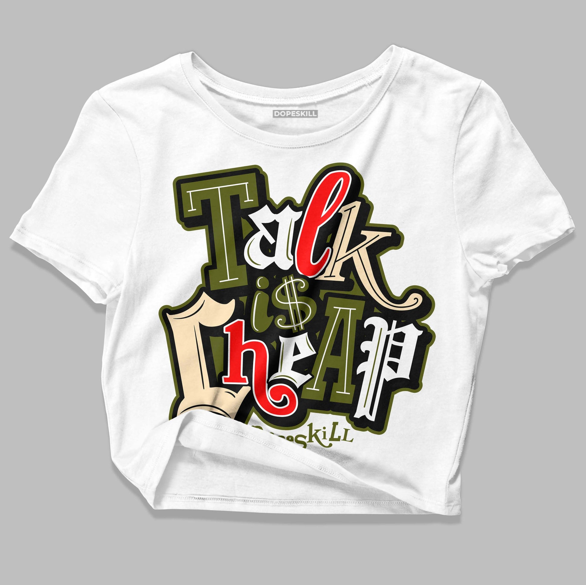 Travis Scott x Jordan 1 Low OG “Olive” DopeSkill Women's Crop Top Talk Is Chip Graphic Streetwear - White 