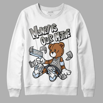 Jordan 6 Retro Cool Grey DopeSkill Sweatshirt Money Is Our Motive Bear Graphic Streetwear - White