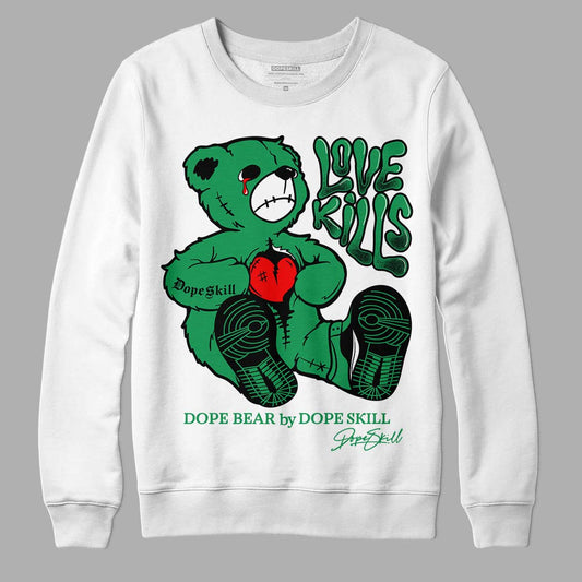 Jordan 1 Low Lucky Green DopeSkill Sweatshirt Love Kills Graphic Streetwear - White 