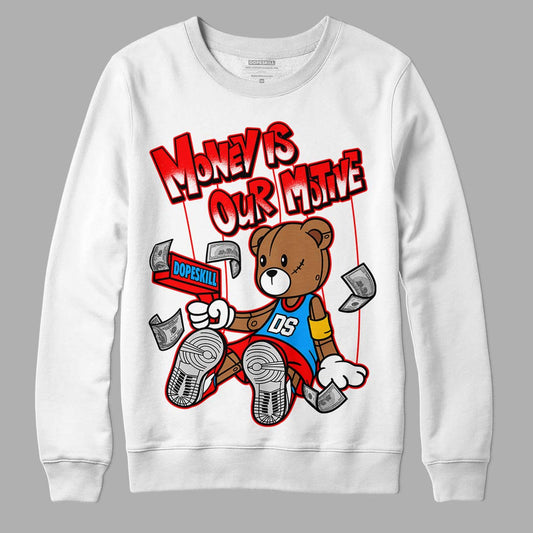 Fruity Pebbles Dunks DopeSkill Sweatshirt Money Is Our Motive Bear Graphic - White