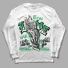 Jordan 3 WMNS “Lucky Green” DopeSkill Long Sleeve T-Shirt True Love Will Kill You Graphic Streetwear - White