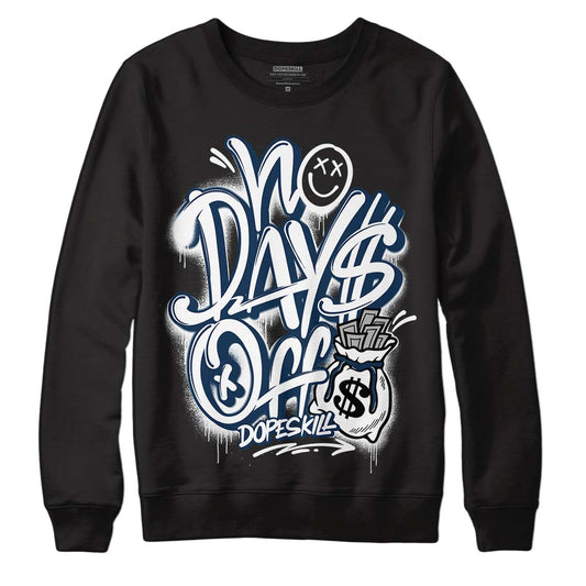 Brave Blue 13s DopeSkill Sweatshirt No Days Off Graphic - Black 