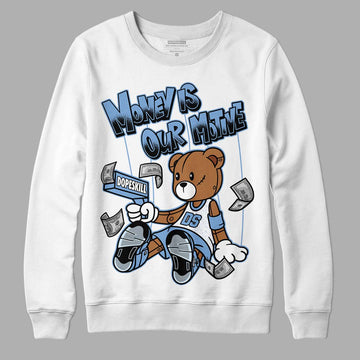 Jordan 5 Retro University Blue DopeSkill Sweatshirt Money Is Our Motive Bear Graphic Streetwear - White 