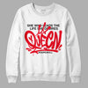 Red Thunder 4s DopeSkill Sweatshirt Queen Graphic - White 