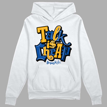 Dunk Blue Jay and University Gold DopeSkill Hoodie Sweatshirt Talk Is Chip Graphic Streetwear - White 