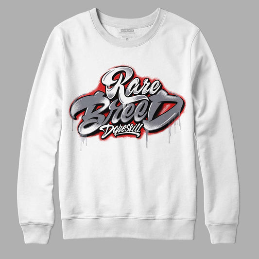 Fire Red 9s DopeSkill Sweatshirt Rare Breed Type Graphic - White