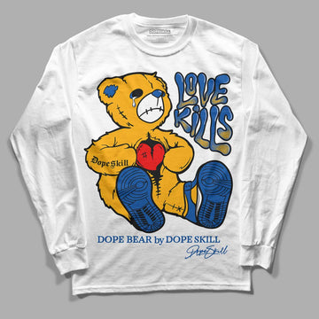 Dunk Blue Jay and University Gold DopeSkill Long Sleeve T-Shirt Love Kills Graphic Streetwear - White