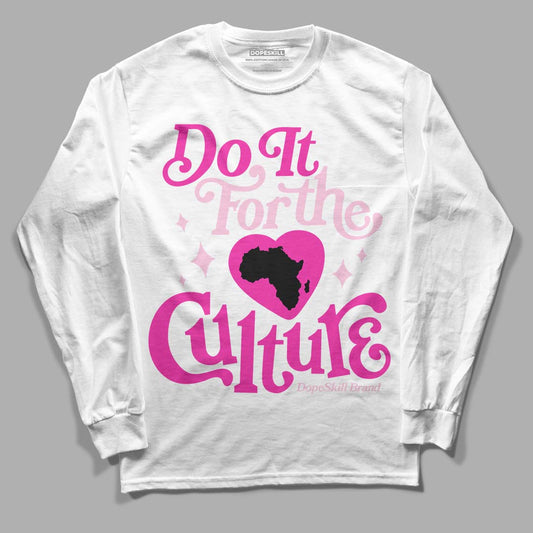 Dunk Low Triple Pink DopeSkill Long Sleeve T-Shirt Do It For The Culture Graphic Streetwear - White