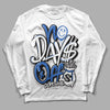 True Blue 1s DopeSkill Long Sleeve T-Shirt No Days Off Graphic - White 