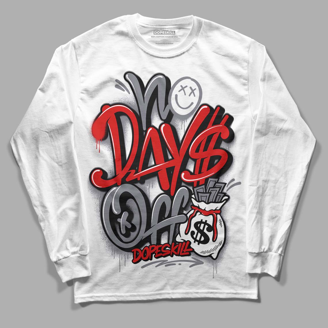 Fire Red 9s DopeSkill Long Sleeve T-Shirt No Days Off Graphic - White 