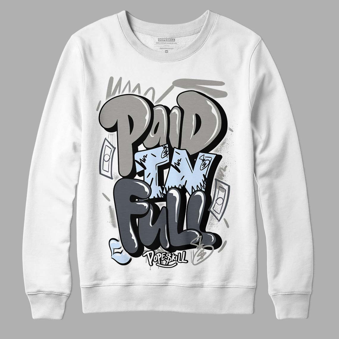 Jordan 6 Retro Cool Grey DopeSkill Sweatshirt New Paid In Full Graphic Streetwear - White 