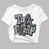 Jordan 6 Retro Cool Grey DopeSkill Women's Crop Top Talk Is Chip Graphic Streetwear - White