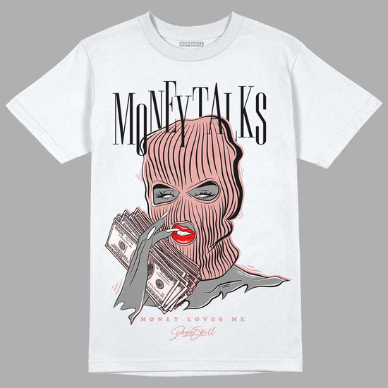 Rose Whisper Dunk Low DopeSkill T-Shirt Money Talks Graphic - White 