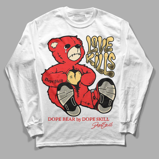 Dunk On Mars 5s DopeSkill Long Sleeve T-Shirt Love Kills Graphic - White